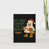 Out Here Lookin' Like A Snack Debbie Cakes Christm カード (正面)