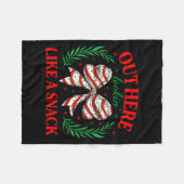 Out Here Lookin Like A Snack Funny Christmas Coque フリースブランケット (正面(横))