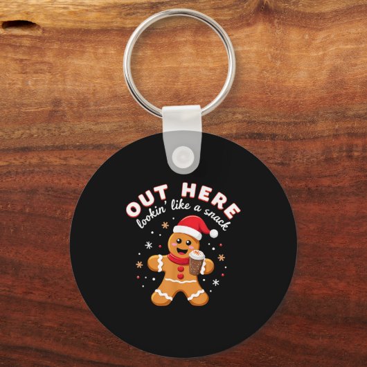 Out Here Looking Like A Snack Christmas Gingerbrea キーホルダー (正面)