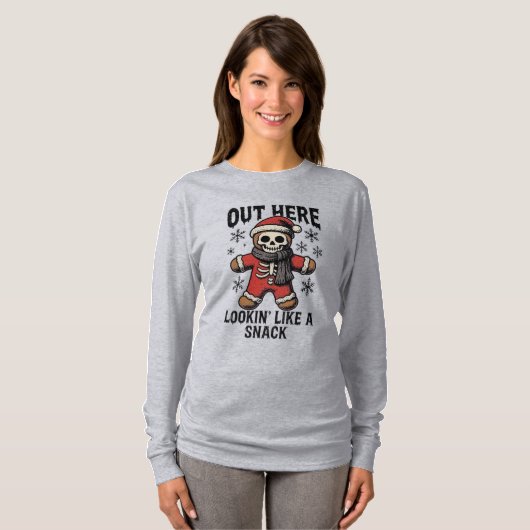 Out Here Looking Like A Snack – Christmas Skeleton Tシャツ (正面フル)