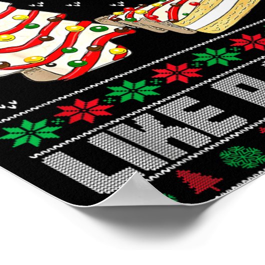 Out Here Looking Like A Snack Debbie Cakes Christm ポスター (角)