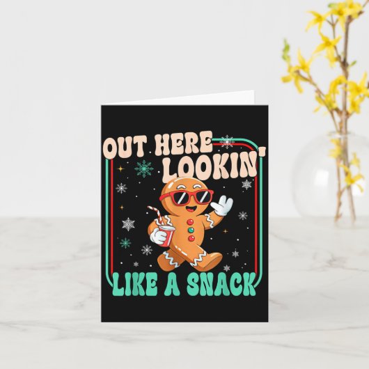 Out Here Looking Like A Snack Funny Boujee Xmas Gi カード (黄色い花)