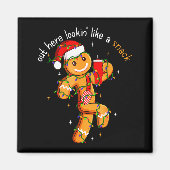 Out Here Looking Like A Snack Funny Boujee Xmas Gi マグネット (正面)