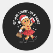 Out Here Looking Like A Snack Funny Boujee Xmas Gi ラウンドシール (正面)