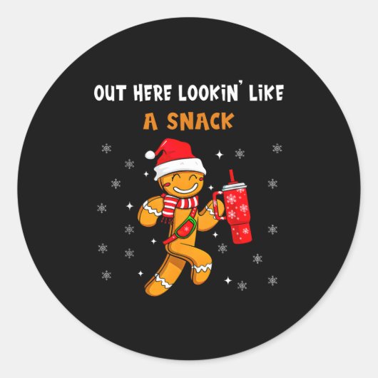Out Here Looking Like A Snack Funny Gingerbread Ch ラウンドシール (正面)