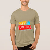 Out of Control – Bold Typography Statement Design トライブレンドＴシャツ (正面)