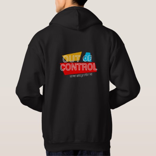 Out of Control – Bold Typography Statement Design パーカ (裏面)