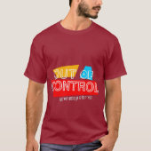 Out of Control – Bold Typography Statement Design Tシャツ (正面)