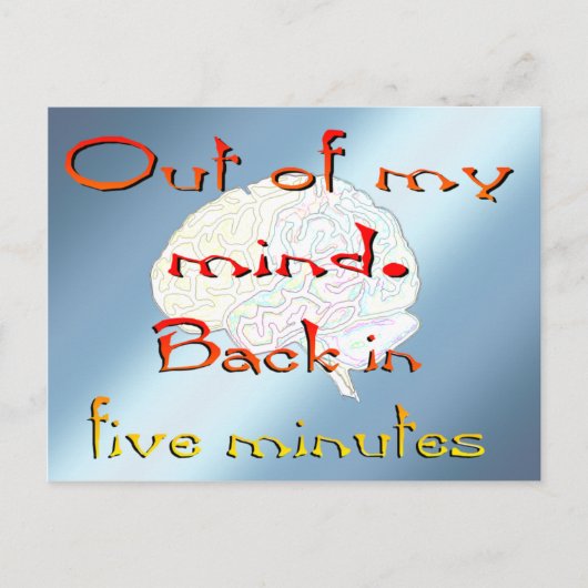 Out of My Mind, Back in five minutes ポストカード (正面)