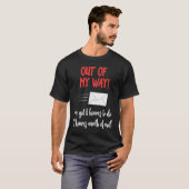 Out of My Way Postal Worker Mailmen Delivery Drive Tシャツ (正面フル)
