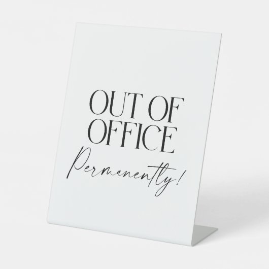 Out of Office Permanently Retirement Party Sign 台座サイン (正面)