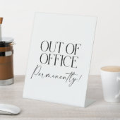 Out of Office Permanently Retirement Party Sign 台座サイン (インサイチュ)
