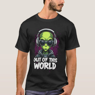 Out Of This Worldビート:クールエイリアンDJ Tee! Tシャツ