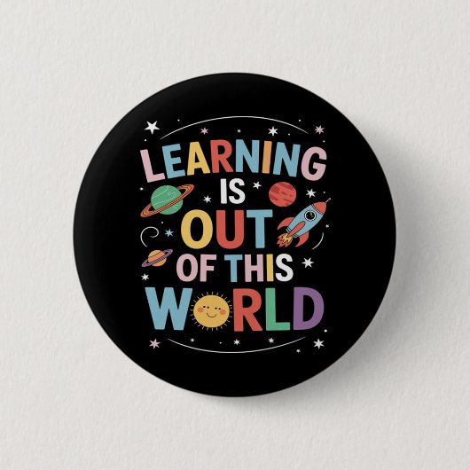 Out of This World おもしろい Trendingミーム引用文 缶バッジ (正面)
