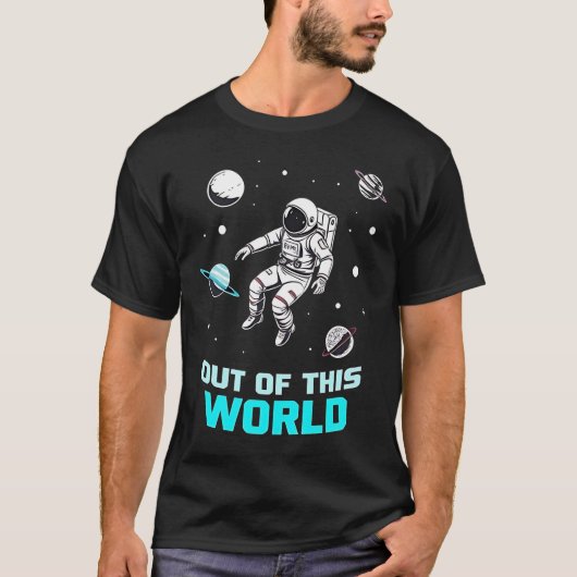 OUT OF THIS WORLD - 宇宙飛行士 Tシャツ (正面)