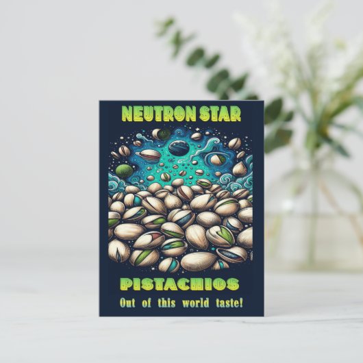 Out of this world pistachios ポストカード (スタンド正面)