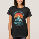 Outdoors Explore Mountains Family Vacation Canada  Tシャツ (正面)