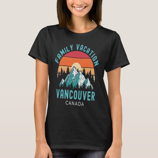 Outdoors Explore Mountains Family Vacation Canada  Tシャツ (正面)