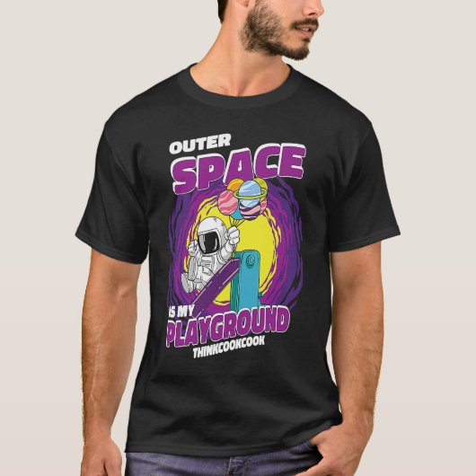 Outerspace Is My Playground Space Astronaut Tシャツ (正面)