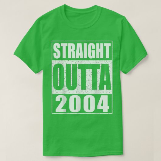 Outta 2004 17th誕生日ギフト  tシャツ (デザイン正面)