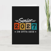 Outta Here Graduation Quote Senior Class of 2027 カード (正面)