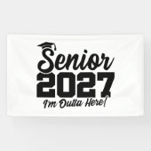 Outta Here Graduation Quote Senior Class of 2027 横断幕 (横)