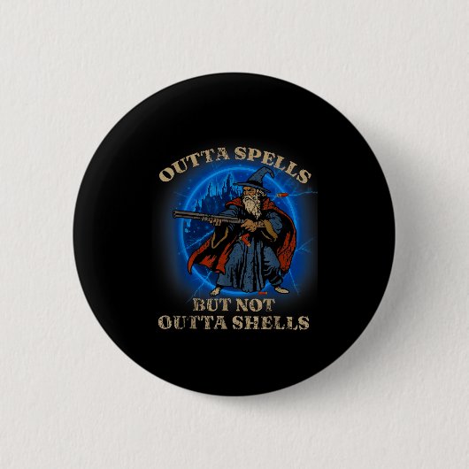 Outta Spells But Not Outta Shells ヴィンテージ 缶バッジ (正面)