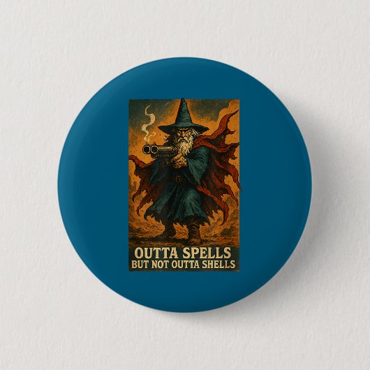 Outta Spells But Not Outta Shells Wizard Fantasy M 缶バッジ (正面)