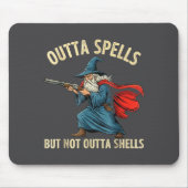 Outta Spells But Not Shells Wizard Meme マウスパッド (正面)
