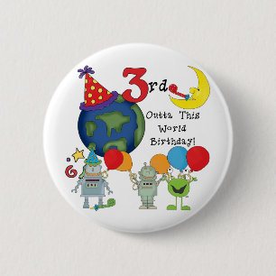 Outta This World 3rd誕生日Tシャツとギフト 缶バッジ