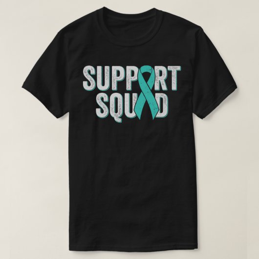 Ovarian Cancer Support Squad  Teal Awareness Ribbo Tシャツ (デザイン正面)