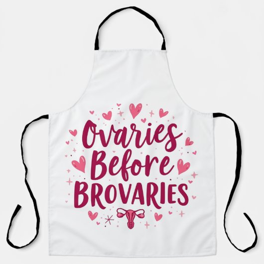 Ovaries Before Brovaries私の体My Choice Womb エプロン (正面)