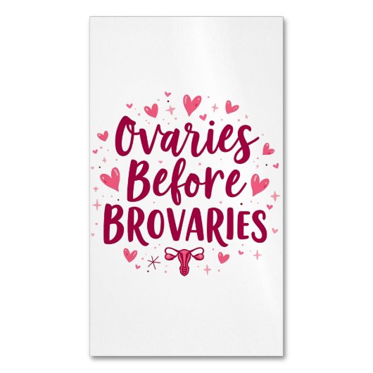 Ovaries Before Brovaries私の体My Choice Womb マグネット名刺 (正面縦)