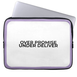 Over Promise Under Deliver Professional  ラップトップスリーブ