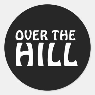 OVER THE HILL誕生日おもしろいシール ラウンドシール