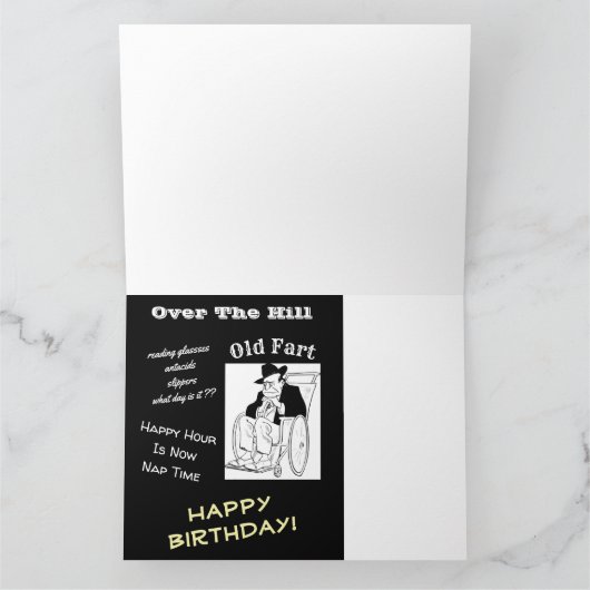 Over The Hill Man in車いすオールドファルト誕生日 カード (内部)