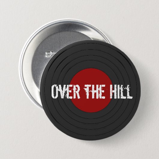 Over the Hill Rock N Roll    RecordButton 缶バッジ (正面&裏面)