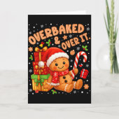 Overbaked And Over It Christmas Cookies Gingerbrea カード (正面)