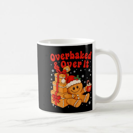 Overbaked And Over It Christmas Funny Cookies Ging コーヒーマグカップ (右)