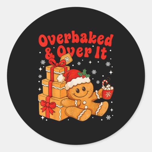 Overbaked And Over It Christmas Funny Cookies Ging ラウンドシール (正面)