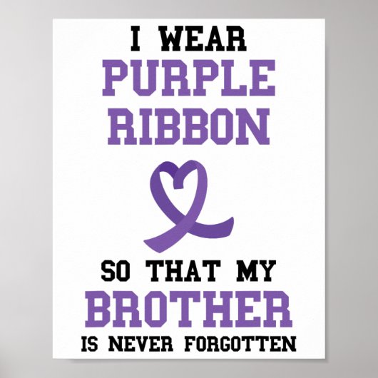 Overdose Awareness Brother Never Forgotten Purple  ポスター (正面)