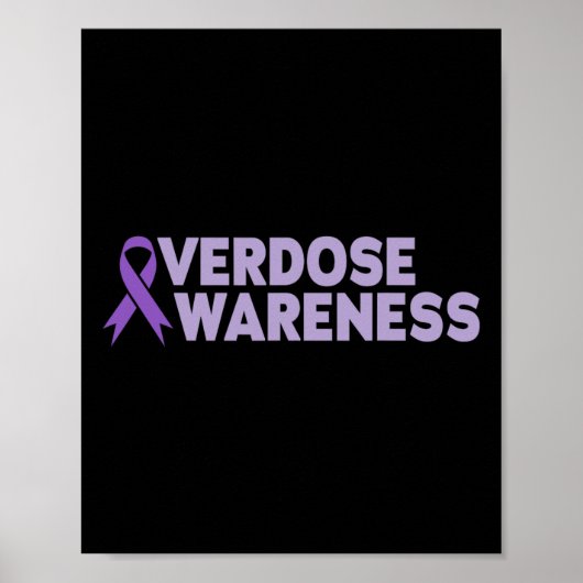 Overdose Awareness Men Women  ポスター (正面)