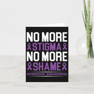 Overdose Awareness No More Stigma No More Shame Ad カード