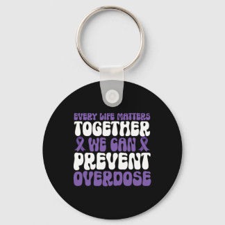 Overdose Awareness – We Can Prevent Overdose  キーホルダー