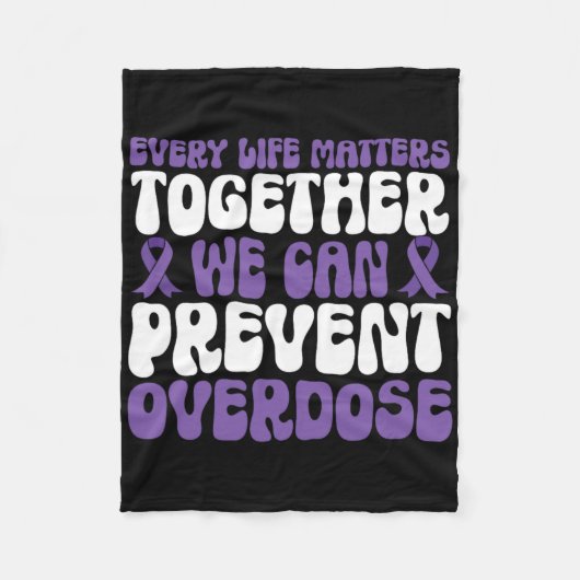 Overdose Awareness – We Can Prevent Overdose  フリースブランケット (正面)