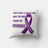 Overdose warrior motivational quotes for drug over クッション (裏面)