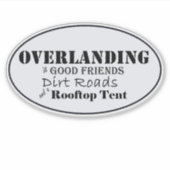 Overlandingは良い友達…と屋上テント シール (正面)
