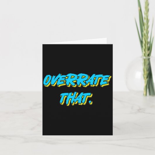 Overrate That Funny Retro Vintage Statement Graphi カード (正面)
