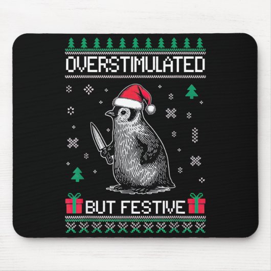 Overstimulated But Festive Christmas Ugly Penguin マウスパッド (正面)