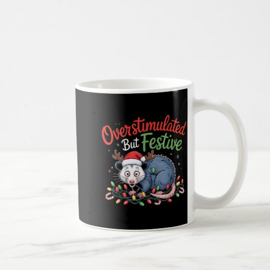 Overstimulated But Festive Funny Christmas Ossum U コーヒーマグカップ (右)